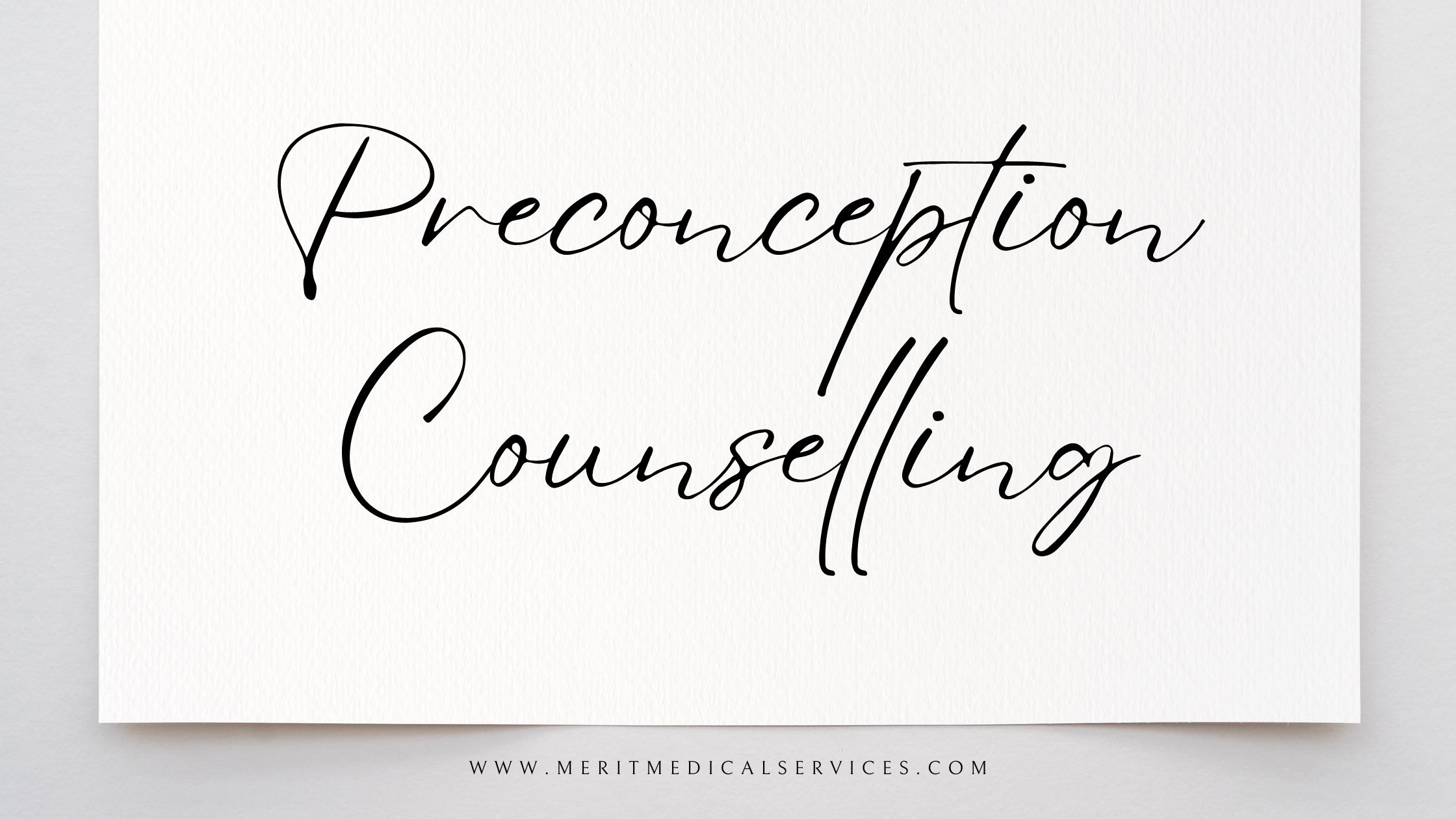 Preconception Counselling: A Roadmap to a Healthy Pregnancy